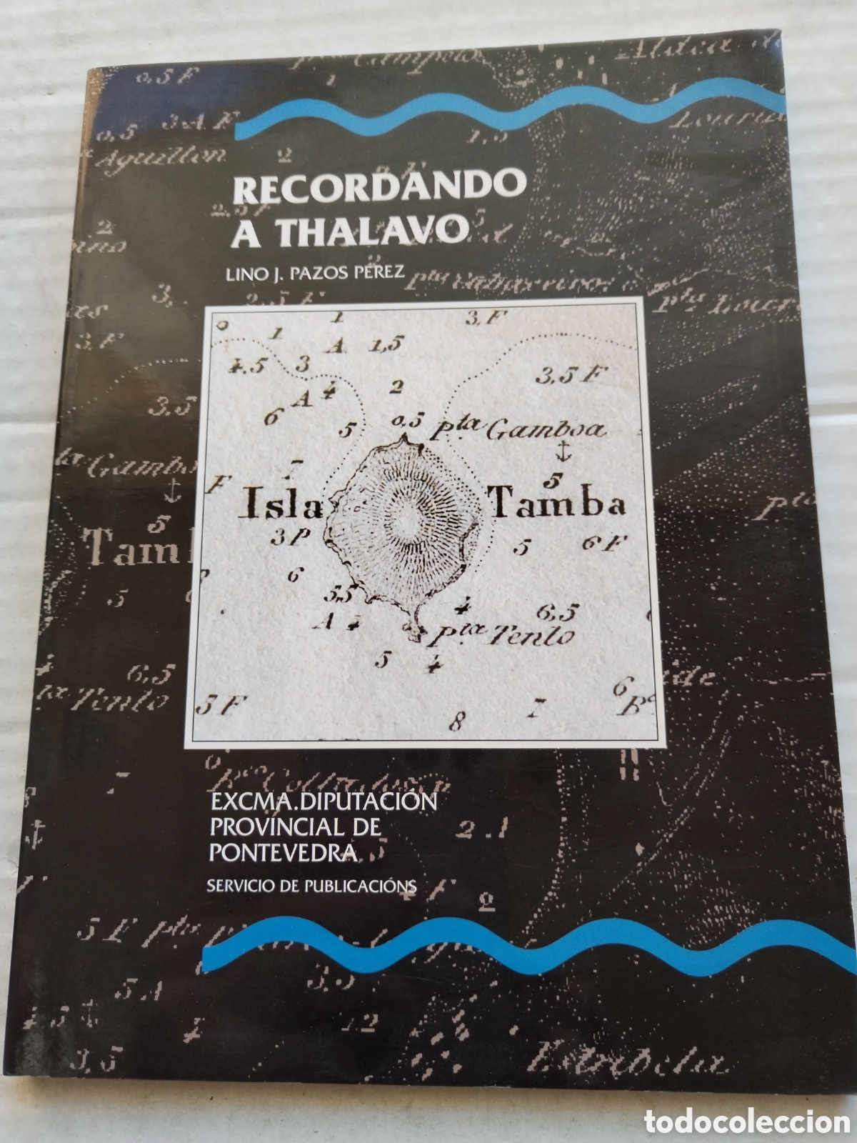 recordando a thalavo/lino j. pazos - Buy Other used history books on  todocoleccion