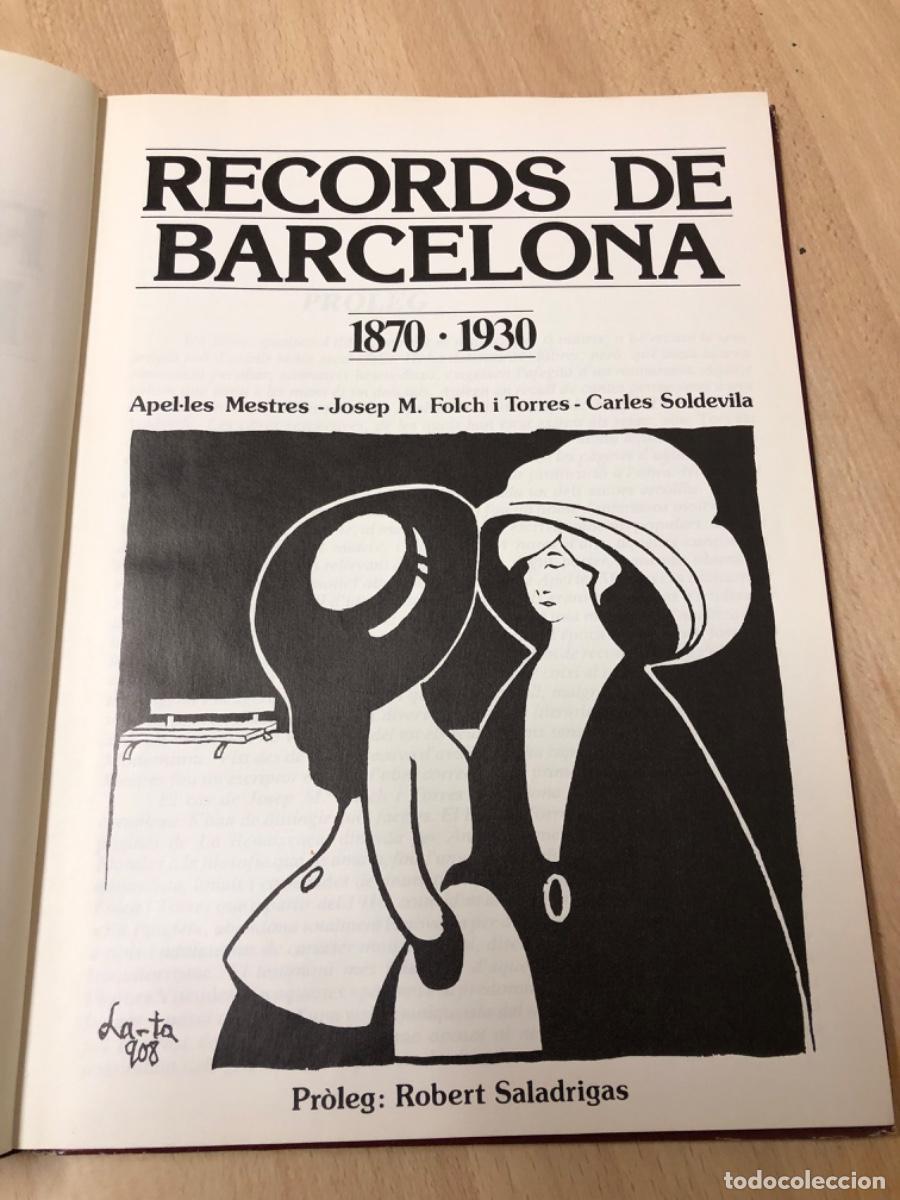 Libros de segunda mano: LIBRO , R&Eacute;CORDS DE BARCELONA 1.870 - 1.930 - Foto 2