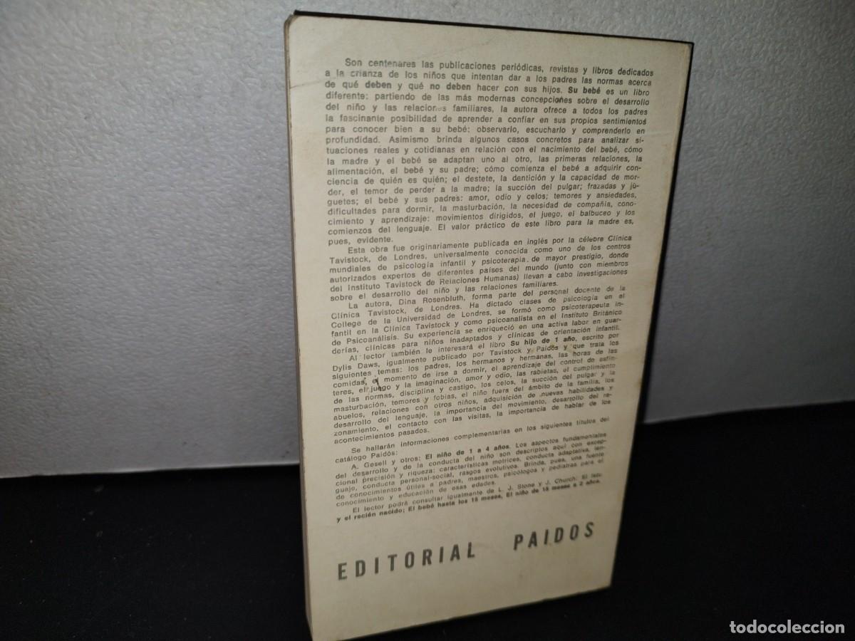Libros de segunda mano: 67- SU BEB&Eacute; - DR. ROSENBLUTH Y OTROS - 1974 - Foto 3