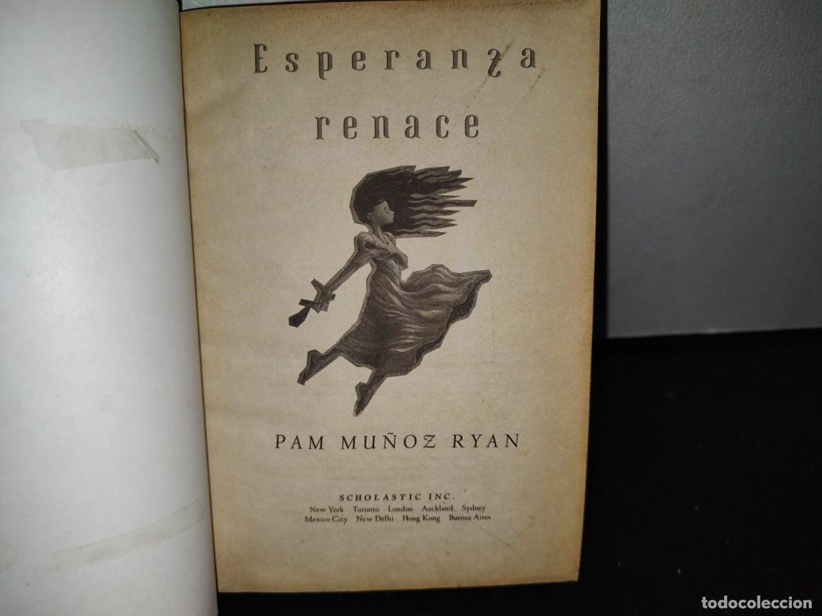 Libros de segunda mano: 67- ESPERANZA RENACE - PAM MU&Ntilde;OZ RYAN - Foto 4