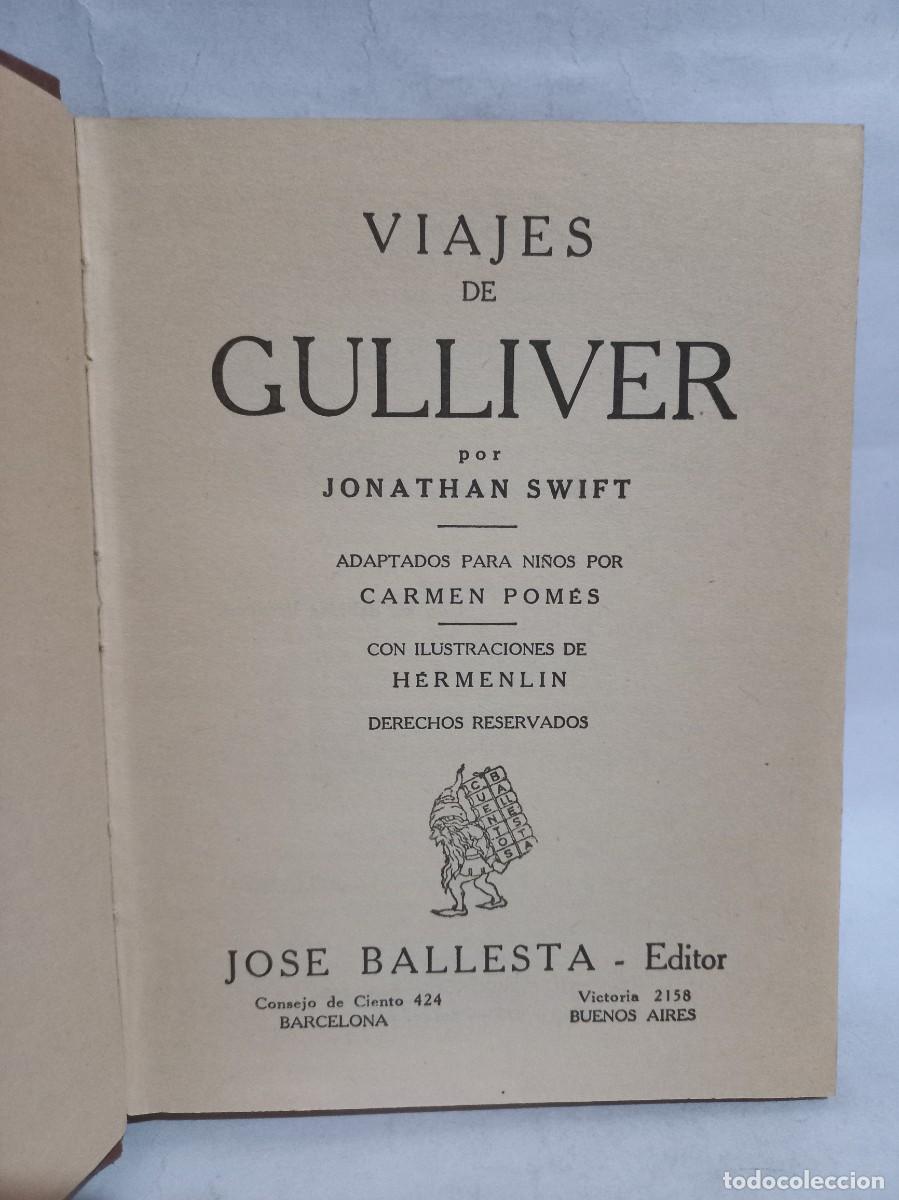 Libros de segunda mano: Jonathan Swift - Viajes de Gulliver - 1938 - Foto 3