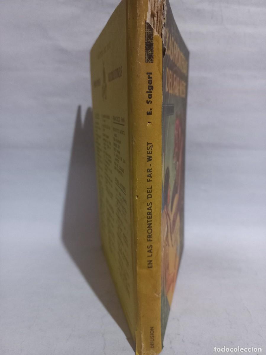 Libros de segunda mano: Emilio Salgari - Las Fronteras del Far-West - 1953 - Foto 2