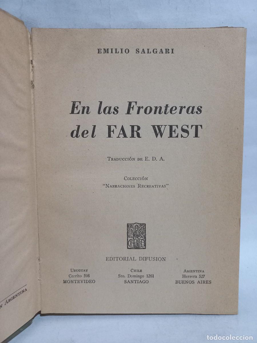Libros de segunda mano: Emilio Salgari - Las Fronteras del Far-West - 1953 - Foto 3