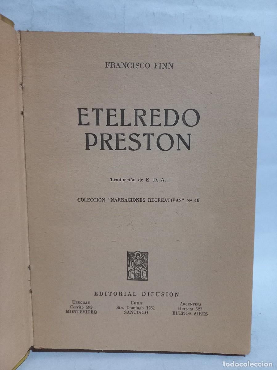Libros de segunda mano: Francisco Finn - Etelredo Preston - 1952 - Foto 3