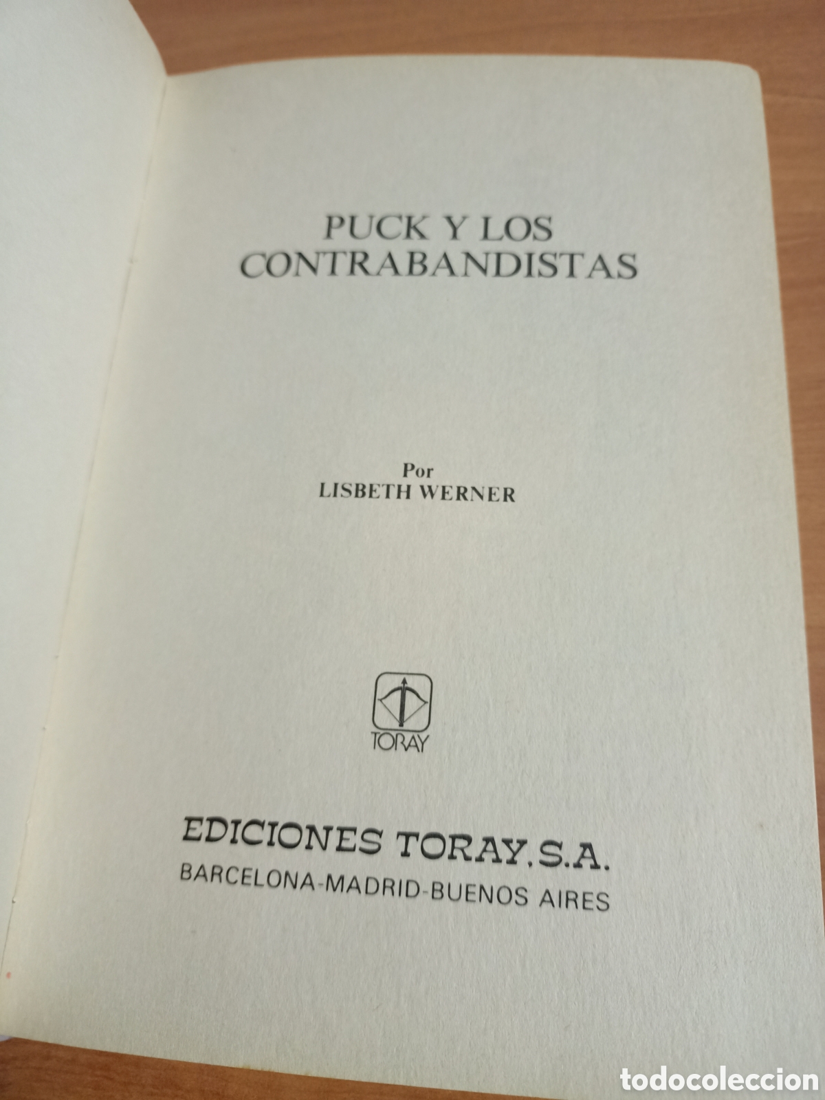Libros de segunda mano: Puck y los contrabandistas - Lisbeth Werner - Ediciones Toray - Foto 3