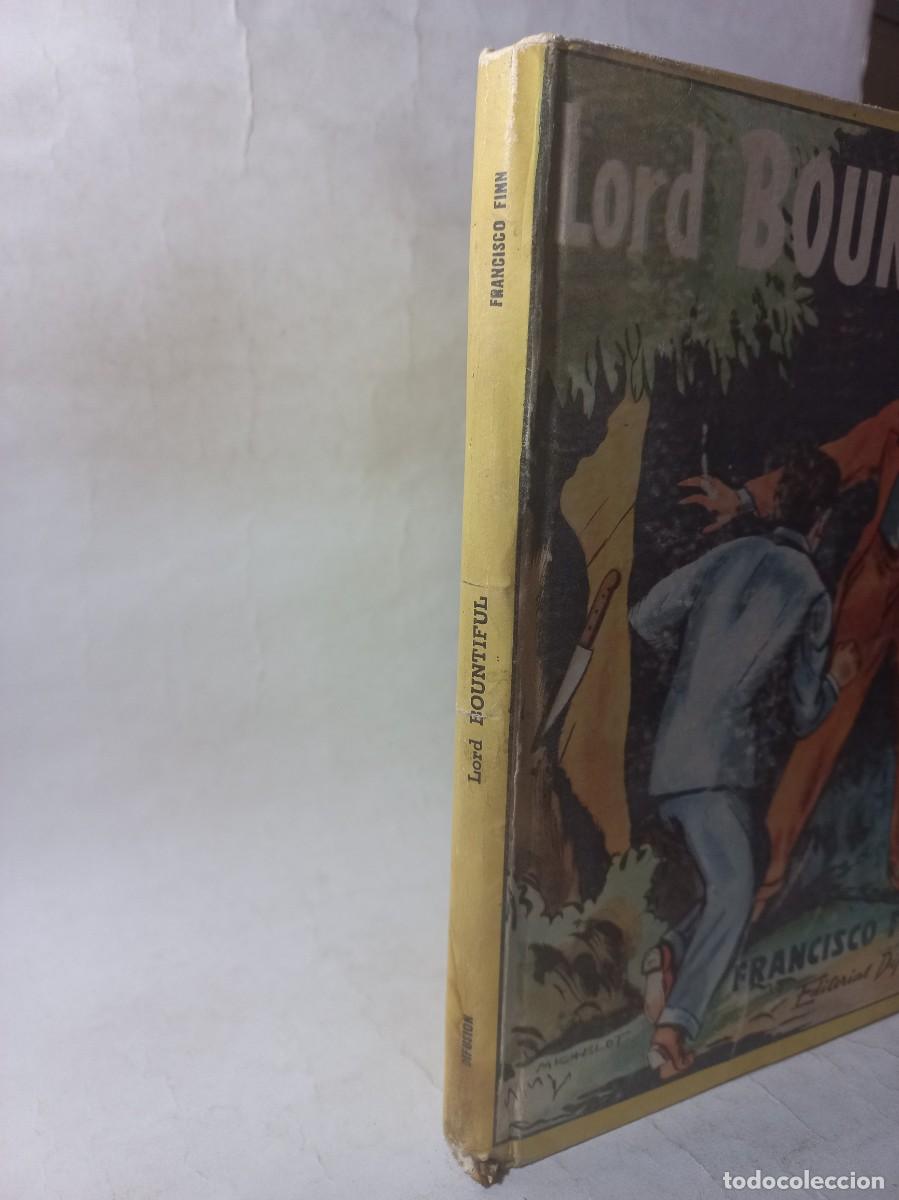 Libros de segunda mano: Francisco Finn - Lord Bountiful - 1951 - Foto 2