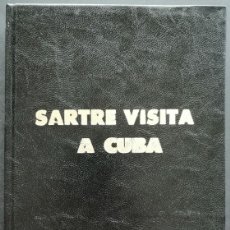 Libros de segunda mano: 1960 CUBA * SARTRE VISITA A CUBA POR JEAN PAUL SARTRE * EDICIONES R * PRIMERA EDICIÓN