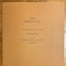 Libros de segunda mano: THE ARTIST'S EYE. AN EXHIBITION SELECTED BY R. B. KITAJ AT THE NATIONAL GALLERY LONDON 1980