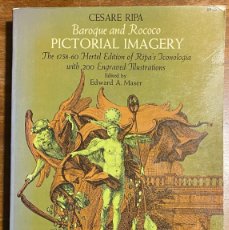 Libros de segunda mano: CESARE RIPA. BAROQUE AND ROCOCO PICTORIAL IMAGERY. THE 1758-60 HERTEL EDITION OF RIPA'S ICONOLOGIA