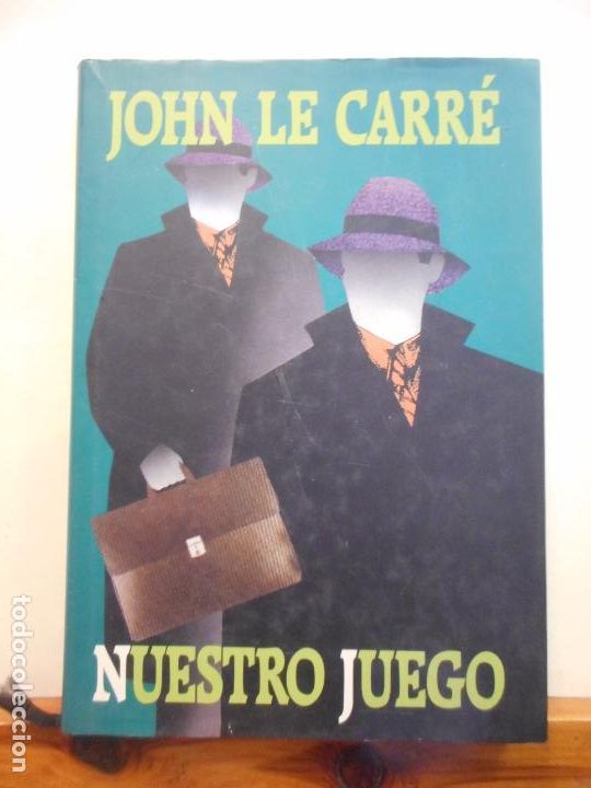 Libros de segunda mano: LIBRO. JOHN LE CARRE. NUESTRO JUEGO. CIRCULO DE LECTORES. - Foto 1