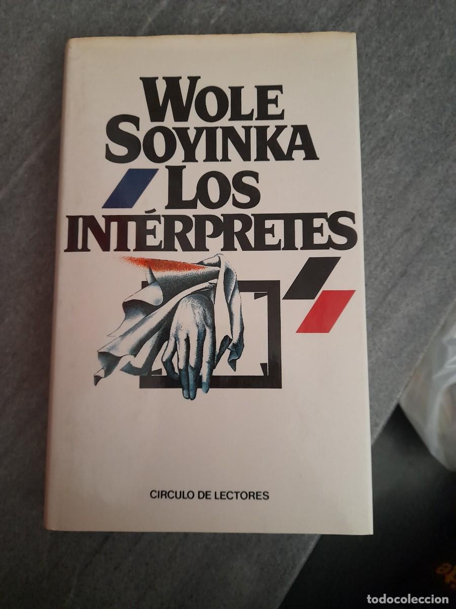 Libros de segunda mano: Libro Wole Soyinca Los interpretes