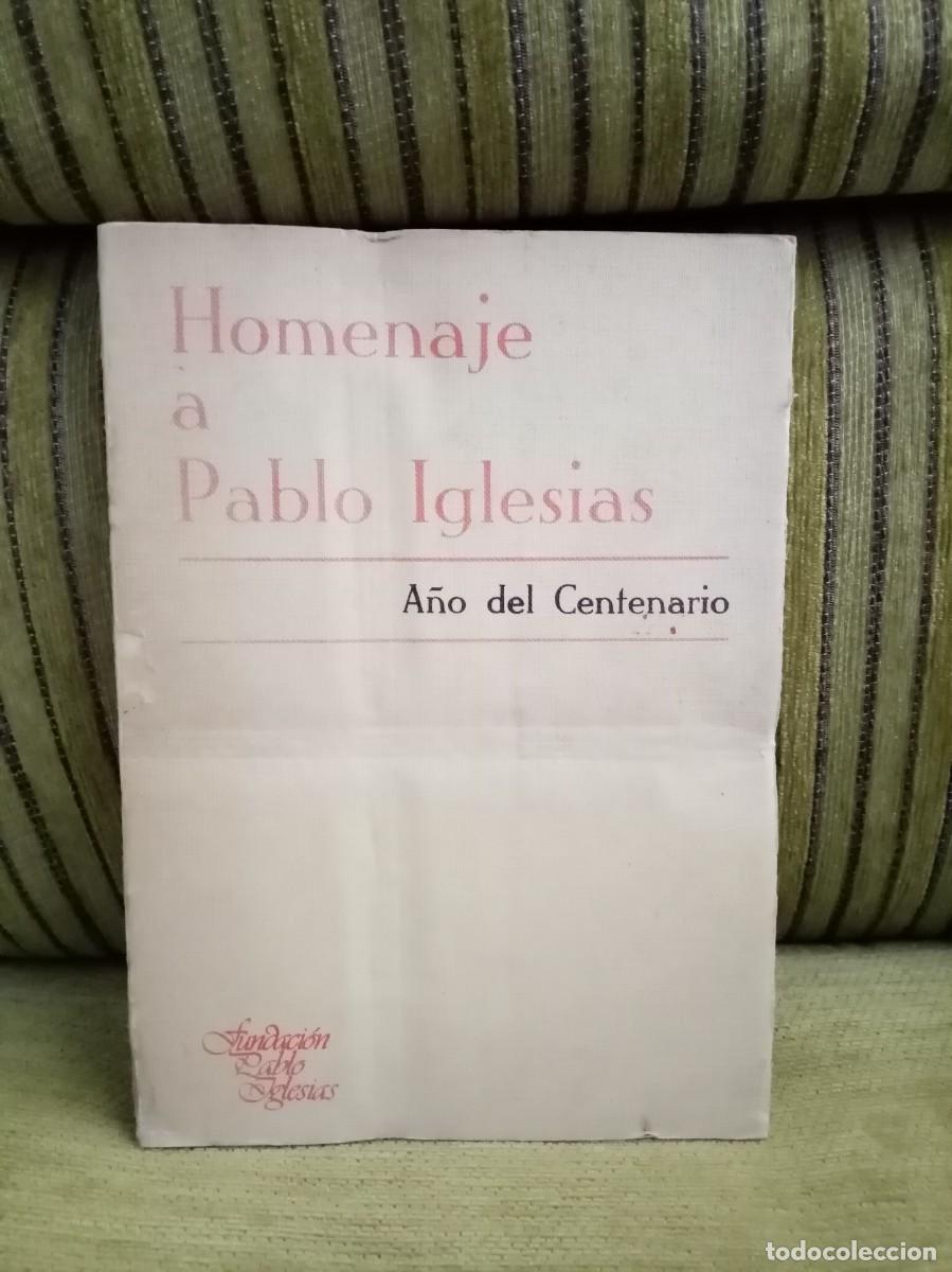Libros de segunda mano: HOMENAJE A PABLO IGLESIAS - Foto 1