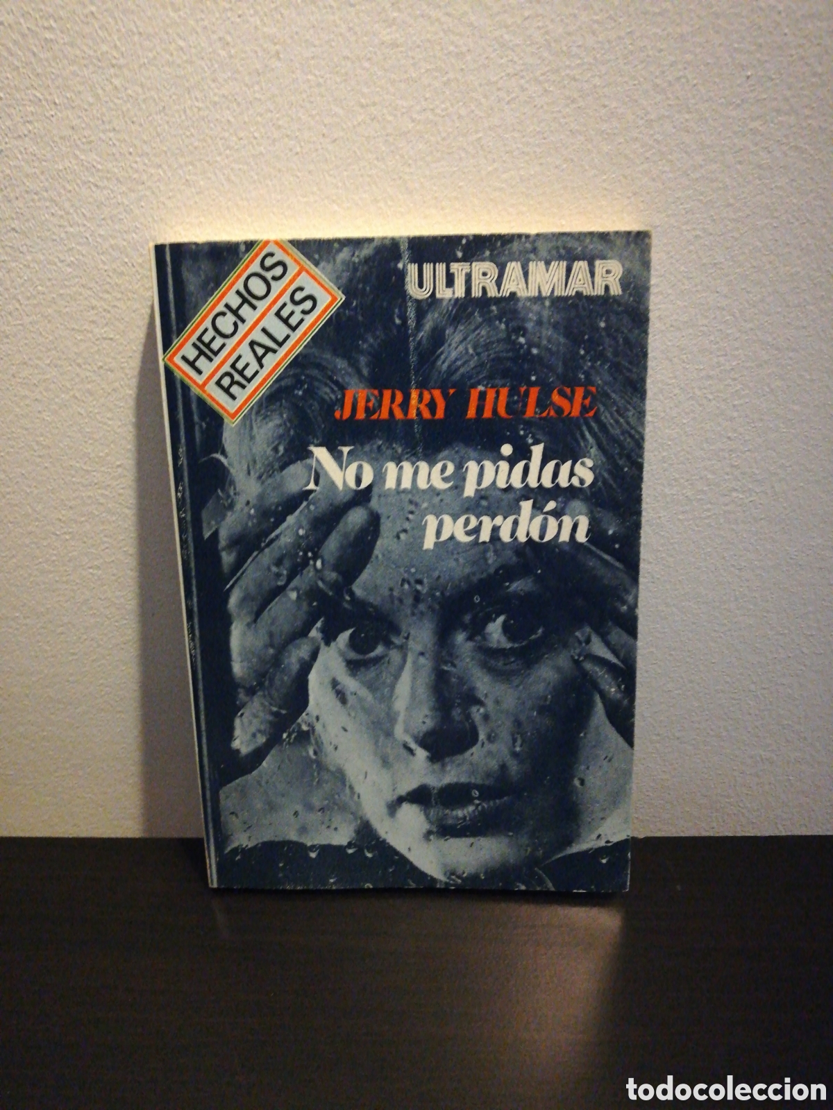 Libros de segunda mano: Jerry Hulse - No me pidas perd&oacute;n - Ultramar 1977 - Foto 1