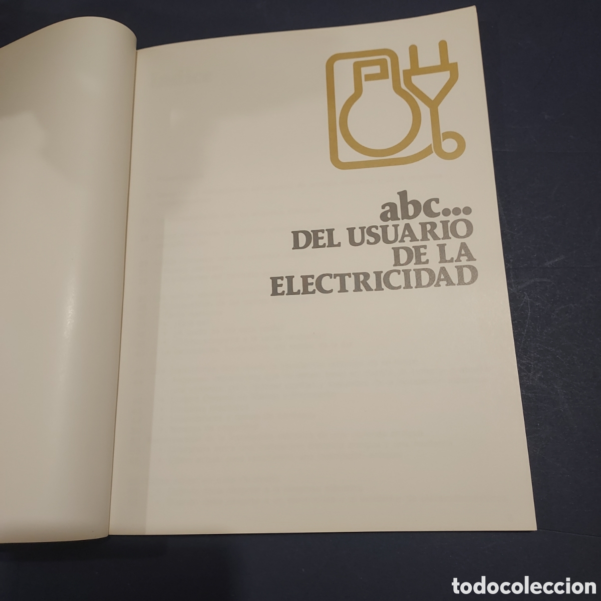 Libros de segunda mano: ABC... DEL USUARIO DE LA ELECTRICIDAD...1985... - Foto 5