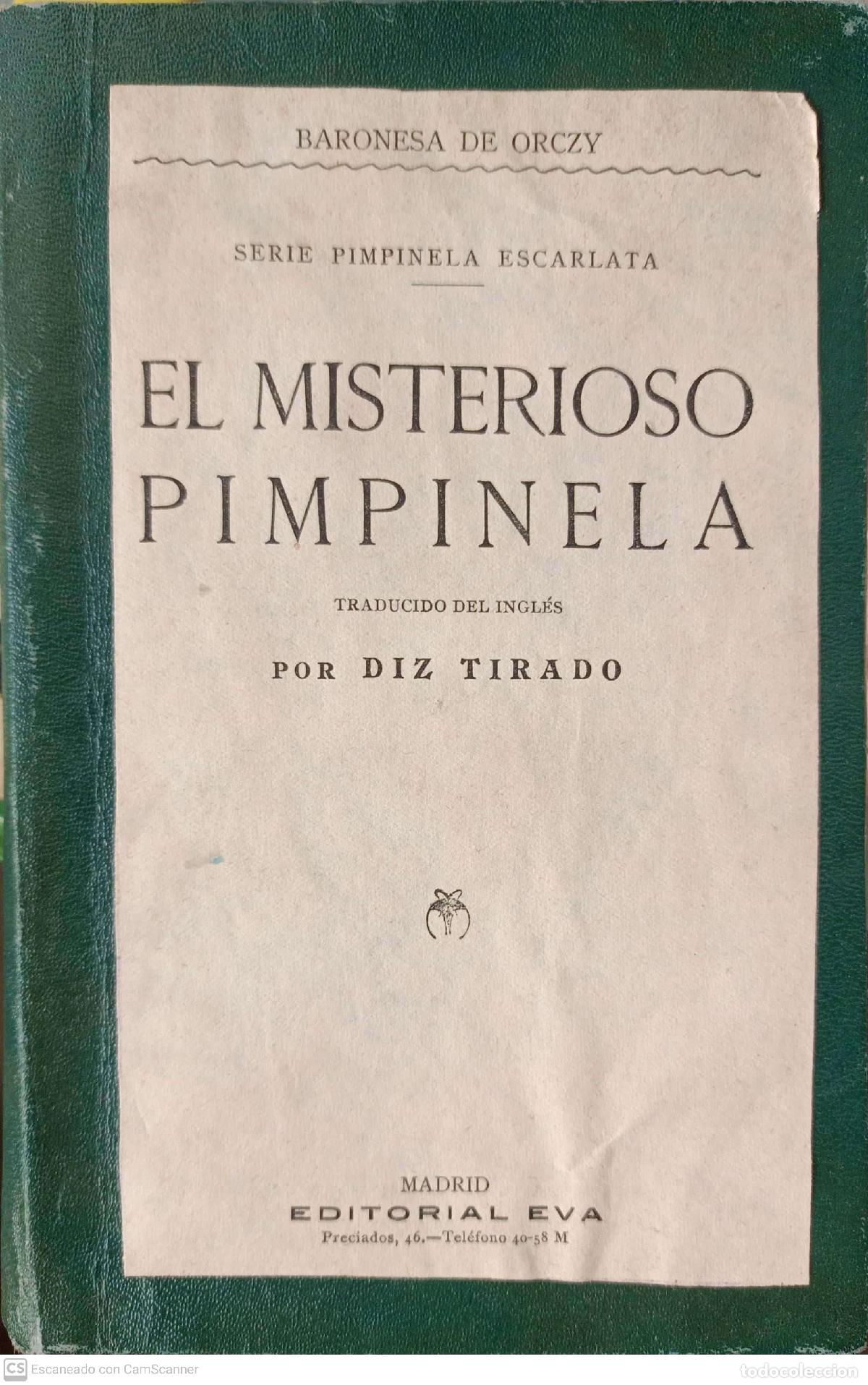 Libros de segunda mano: El misterioso Pimpinela - Baronesa de Orczy - Foto 1