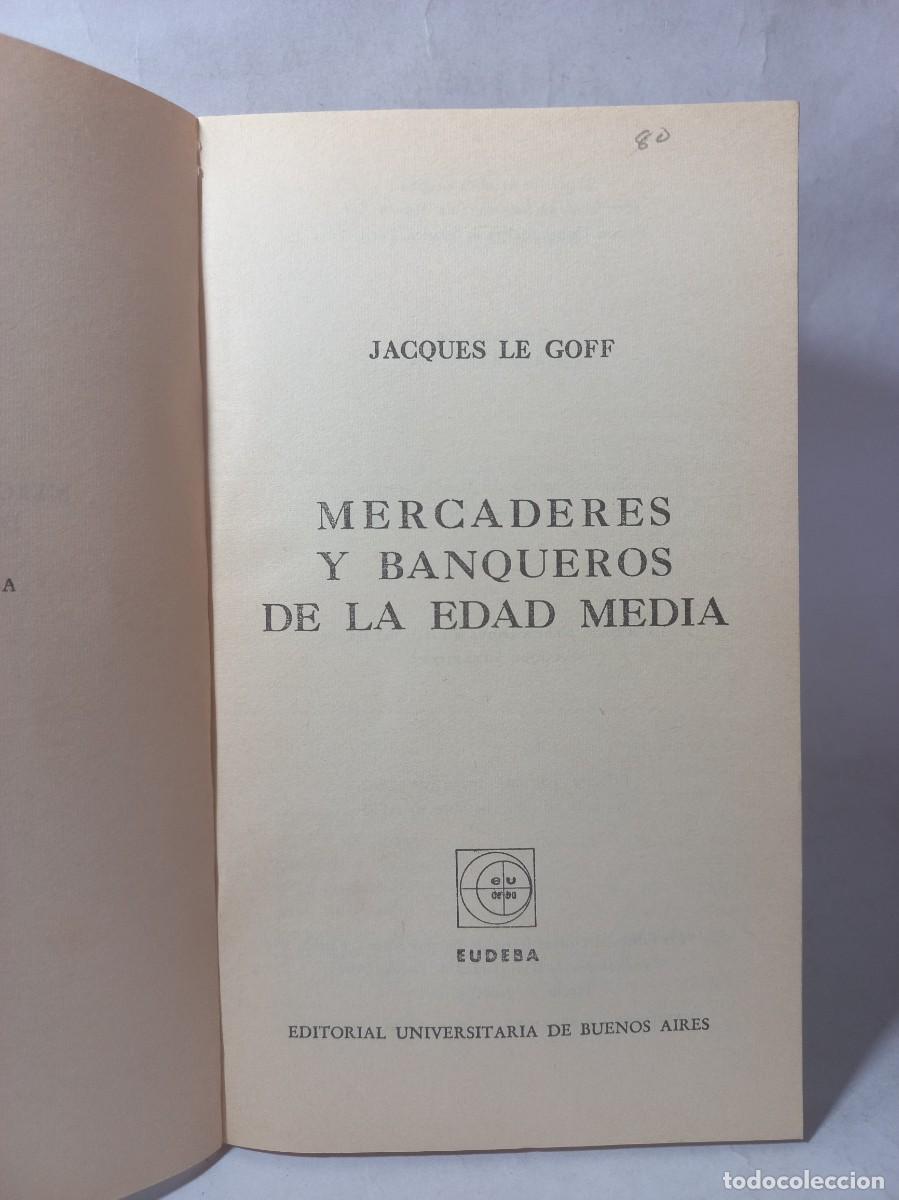 Libros de segunda mano: Jacques Le Goff - Mercaderes y Banqueros de la Edad Media - 1963 - Foto 3