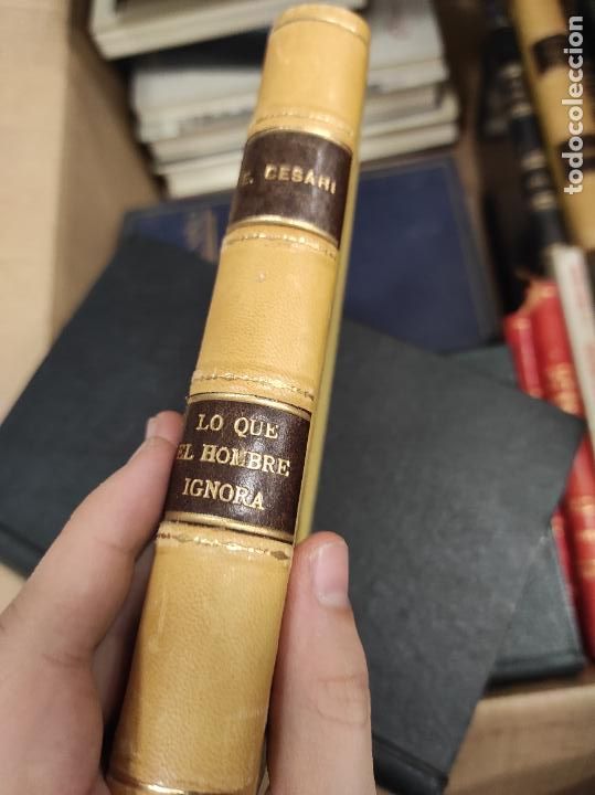 Libros de segunda mano: Cesari, Ettore - LO QUE EL HOMBRE IGNORA. - Foto 1