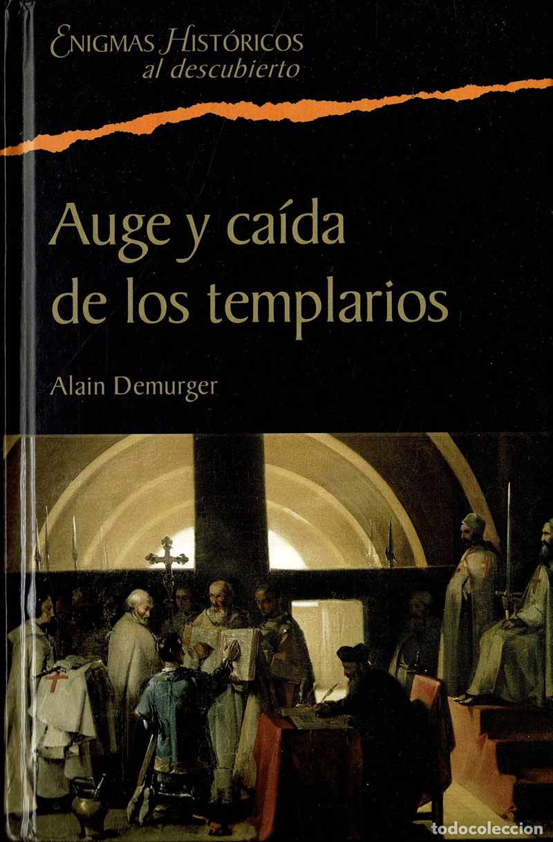 Libros de segunda mano: Auge y ca&iacute;da de los templarios - Alain Demurger - Foto 1