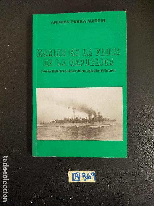 Libros de segunda mano: Marino en la flota de la Rep&uacute;blica - Foto 1