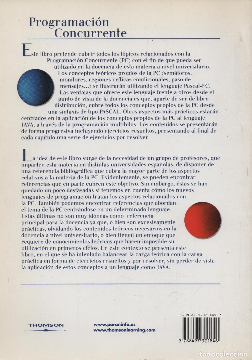 Libros de segunda mano: Programaci&oacute;n concurrente. VVAA. Thomson. 2003. Inform&aacute;tica. - Foto 2