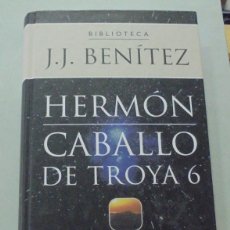 Libros de segunda mano: HERMÓN. CABALLO DE TROYA 6. J. J. BENITEZ. Lote 396552344
