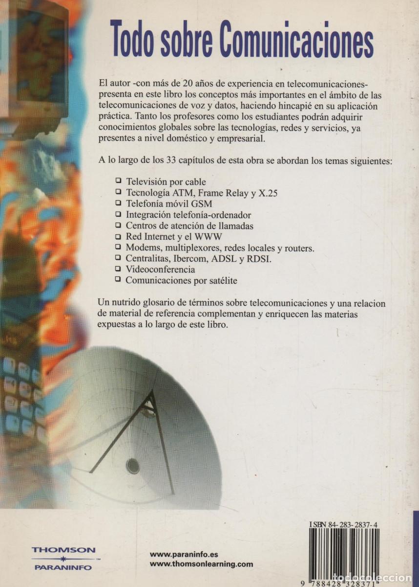 Libros de segunda mano: Todo sobre comunicaciones. Jos&eacute; Manuel Huidobro. Thomson. 2003. Inform&aacute;tica. - Foto 2