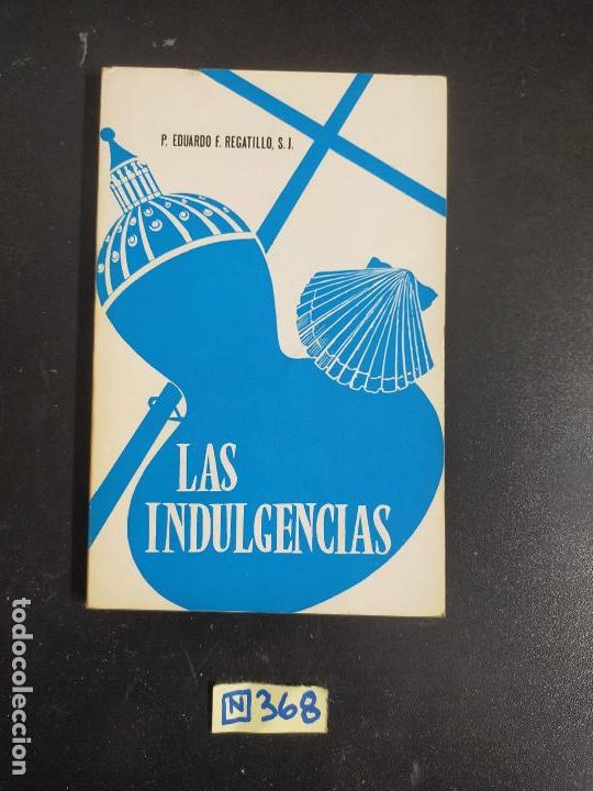Libros de segunda mano: Las indulgencias - Foto 1