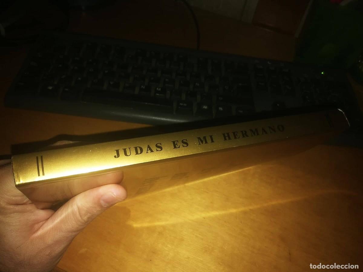 Libros de segunda mano: Libro: JUDAS ES MI HERMANO - Foto 2