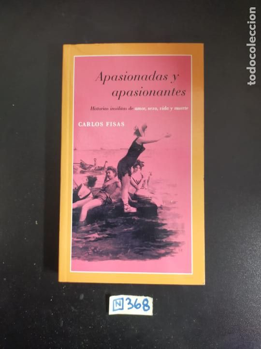 Libros de segunda mano: Apasionadas y apasionantes - Foto 1