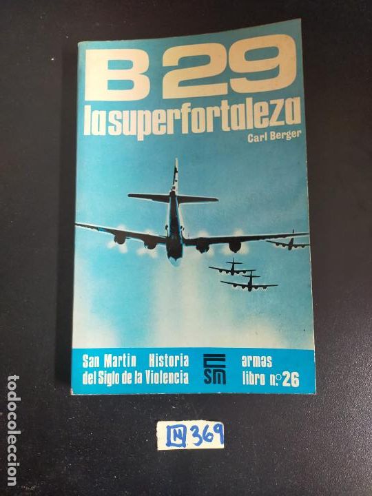 Libros de segunda mano: B29 la superfortaleza - Foto 1