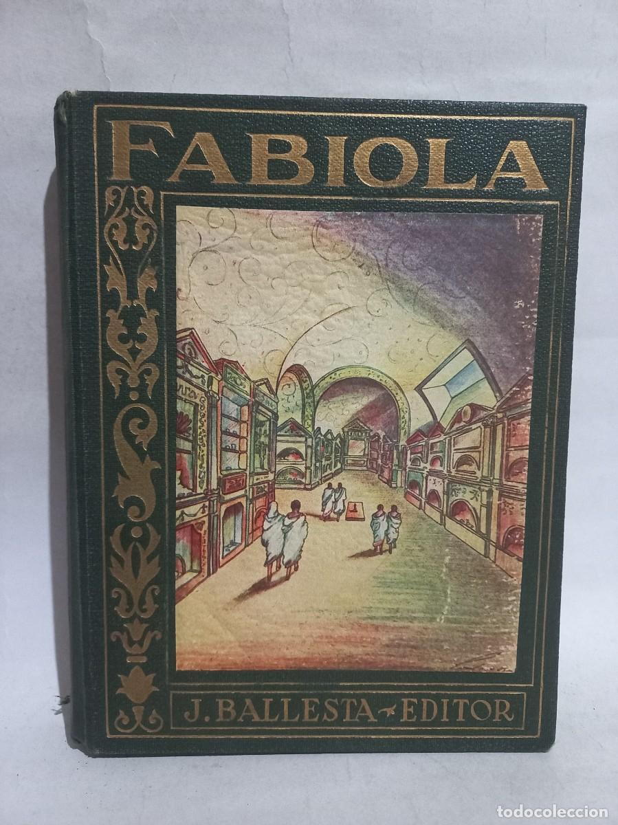 Libros de segunda mano: Cardenal Wiseman - Fabiola - 1939 - Foto 1