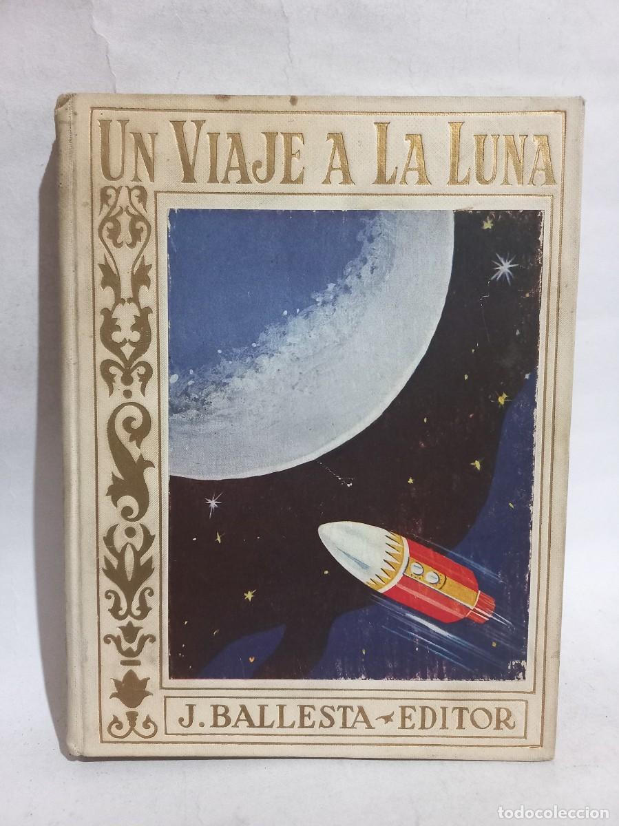 Libros de segunda mano: Julio Verne - Un Viaje a la Luna - Foto 1