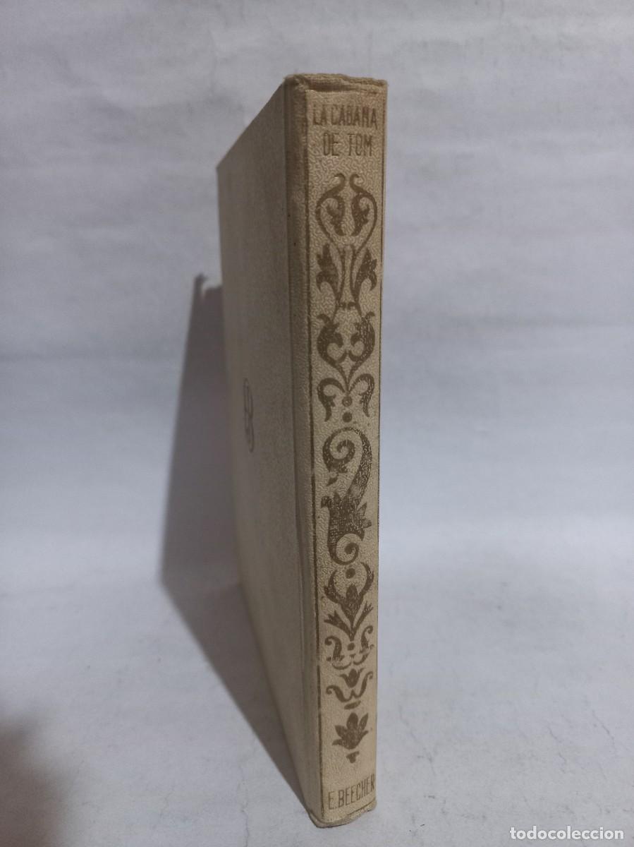 Libros de segunda mano: E. Beecher Stowe - La Caba&ntilde;a del Tio Tom - 1939 - Foto 2