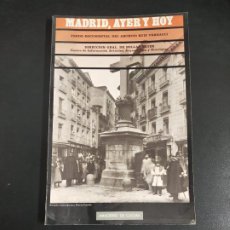 Libros de segunda mano: MADRID, AYER Y HOY. Lote 396740399