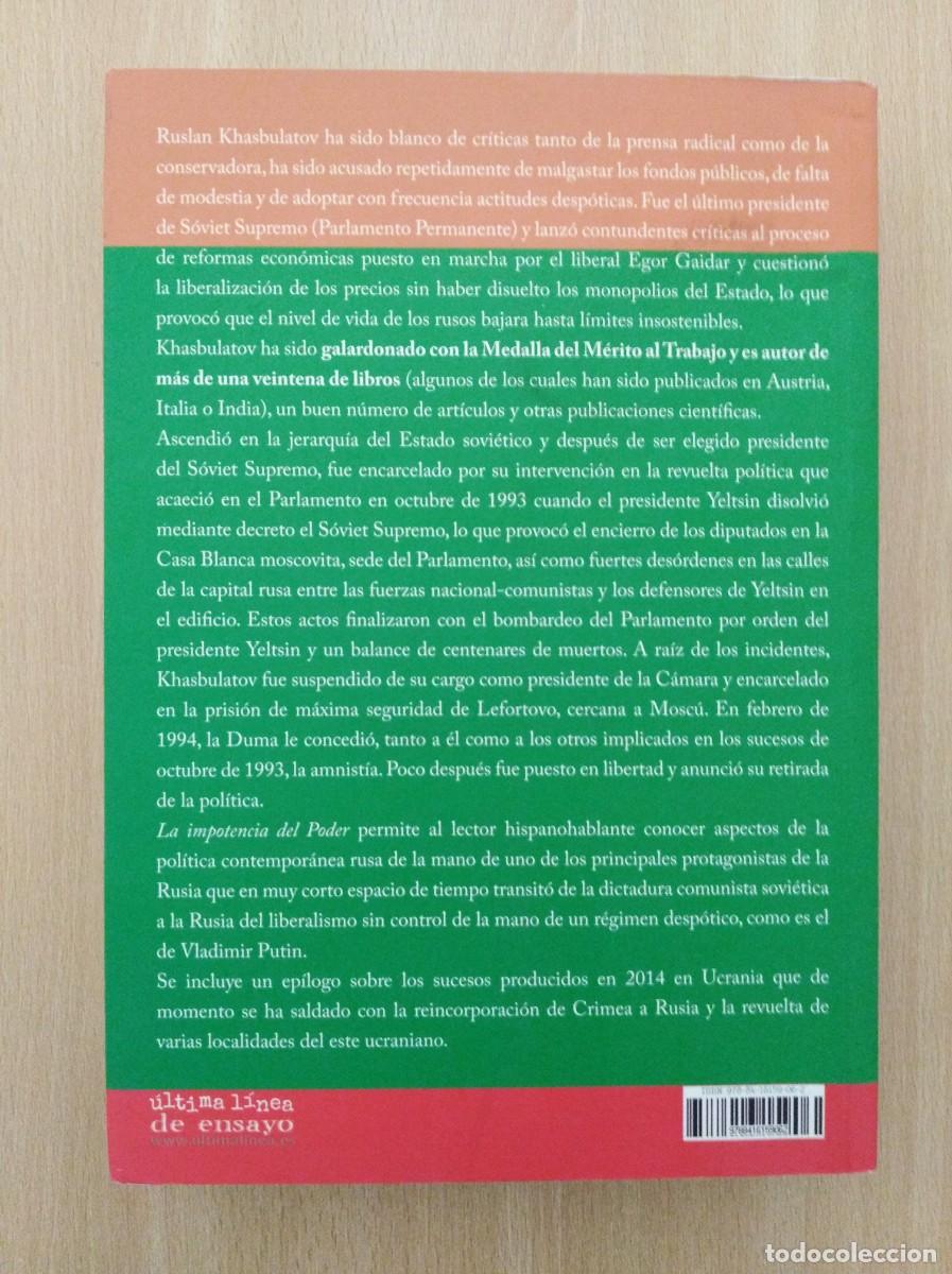 Libros de segunda mano: LA IMPOTENCIA DEL PODER. LA RUSIA DE PUTIN. Ruslan Khasbulatov - Foto 3