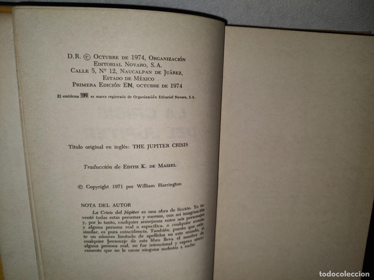 Libros de segunda mano: 68- LA CRISIS DEL &rdquo;J&Uacute;PITER&rdquo; - WILLIAM HARRINGTON -PRIMERA EDICI&Oacute;N 1974 - Foto 3