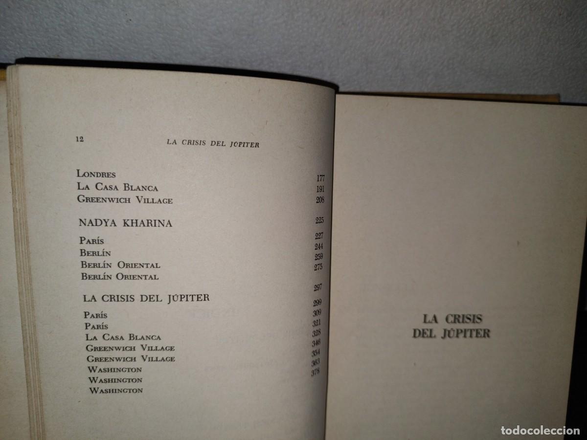 Libros de segunda mano: 68- LA CRISIS DEL &rdquo;J&Uacute;PITER&rdquo; - WILLIAM HARRINGTON -PRIMERA EDICI&Oacute;N 1974 - Foto 5