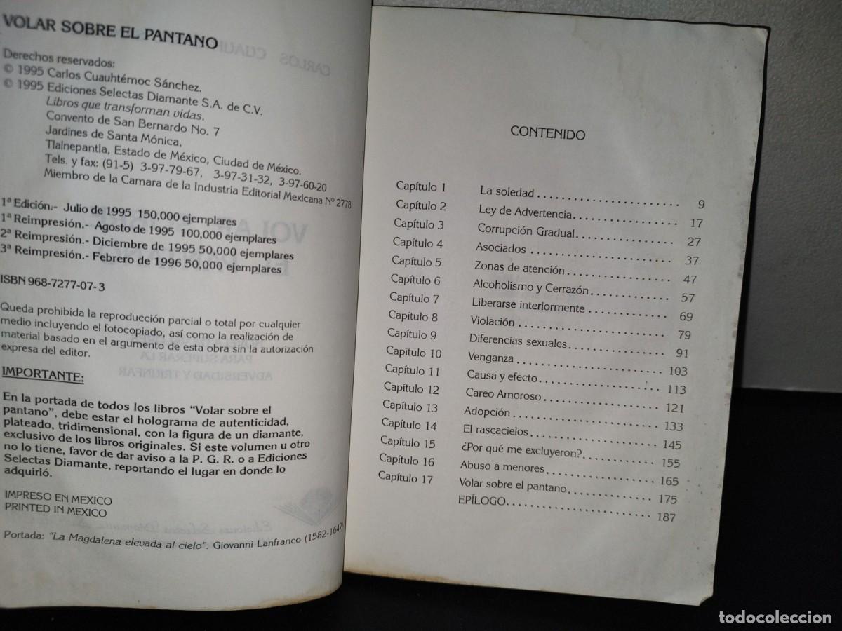 Libros de segunda mano: 68- VOLAR SOBRE EL PANTANO. CARLOS CUAUHT&Eacute;MOC S&Aacute;NCHEZ - Foto 6