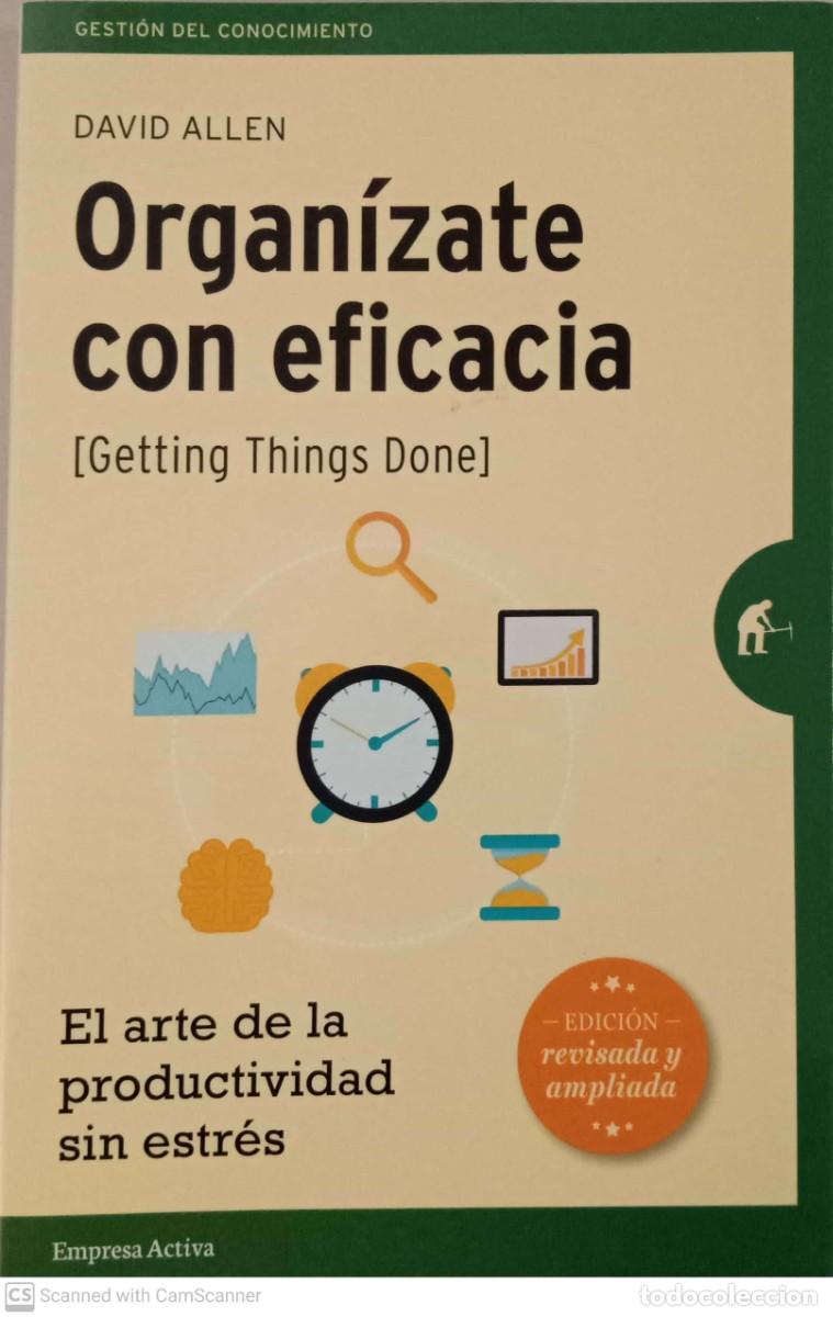 Libros de segunda mano: Organ&iacute;zate con eficacia [David Allen] - Foto 1