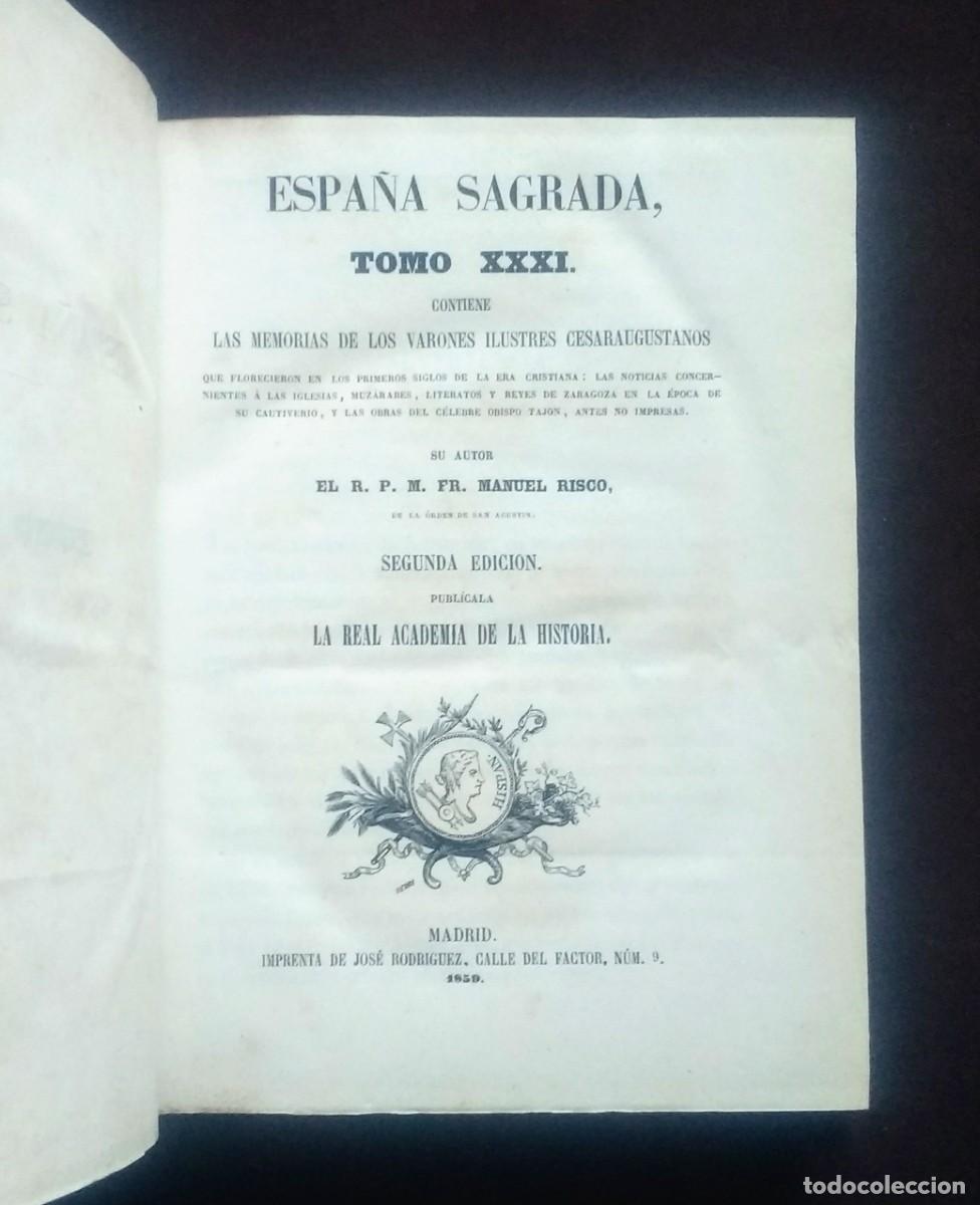 Libros de segunda mano: ESPA&Ntilde;A SAGRADA. TOMO XXXI - MANUEL RISCO - 1859 - Foto 3