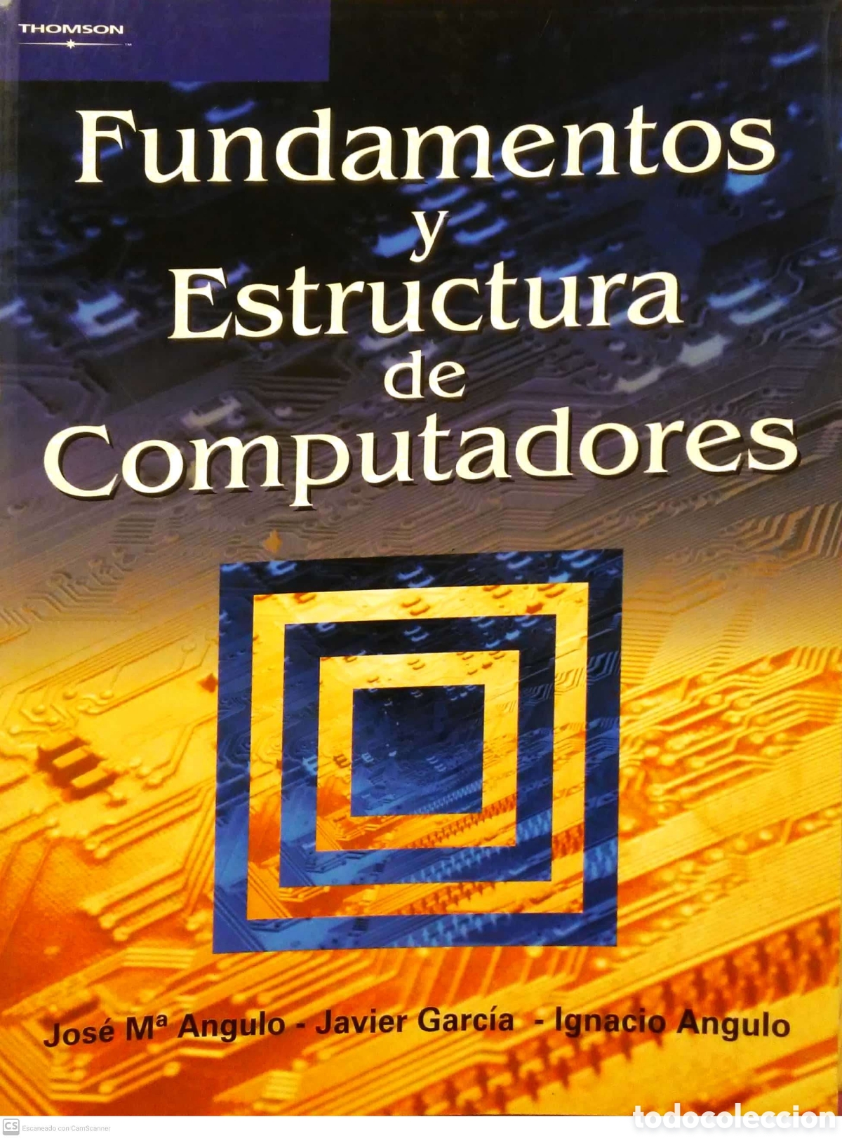 Libros de segunda mano: Fundamentos y estructuras de computadores. VVAA. Thomson. 2003. Inform&aacute;tica. - Foto 1