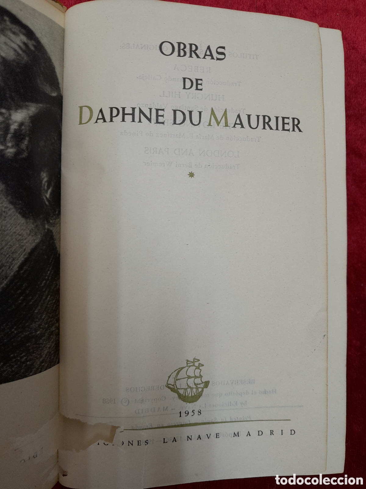 Libros de segunda mano: L-816. OBRAS DE DAPHNE DU MAURIER. EDICIONES LA NAVE, MADRID, 1958 - Foto 3