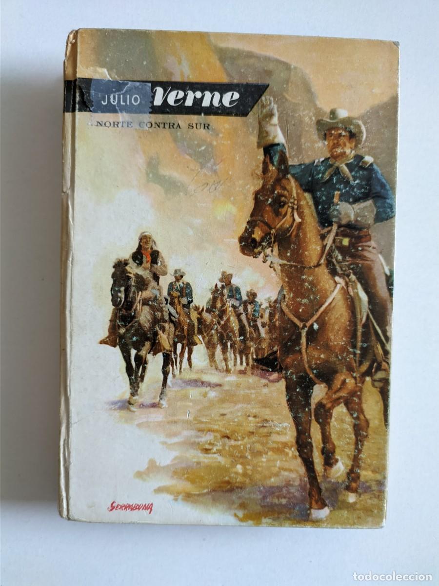 Libros de segunda mano: JULIO VERNE - NORTE CONTRA SUR - Foto 1