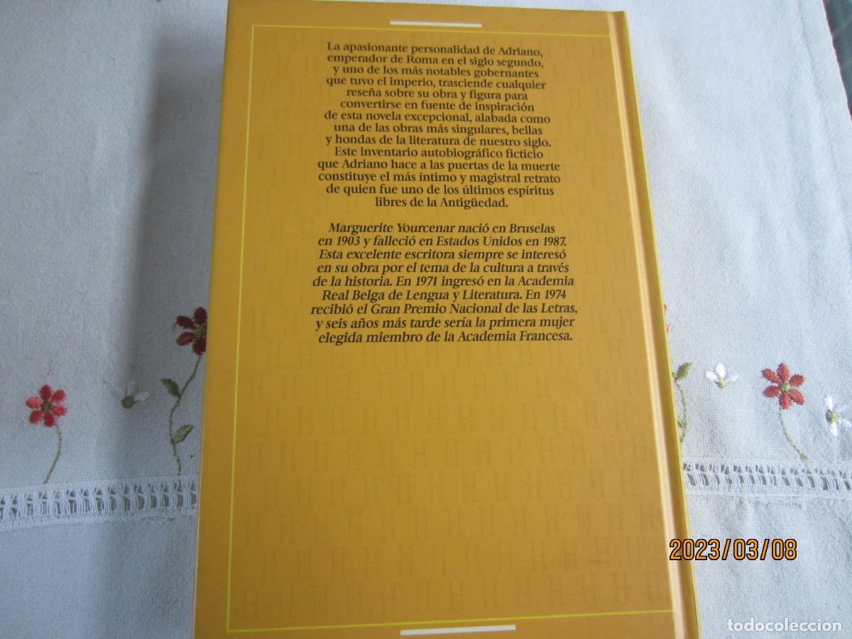 Libros de segunda mano: MEMORIAS DE ADRIANO , MARGUERITE YOURCENAR - Foto 2