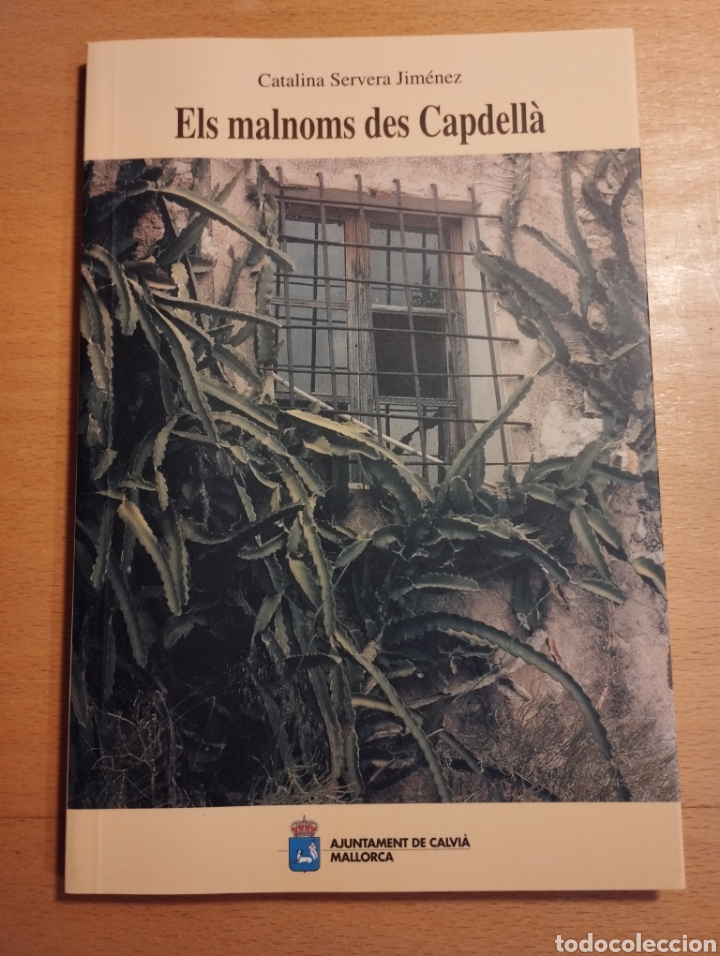 Libros de segunda mano: ELS MALNOMS DES CAPDELL&Agrave; (CATALINA SERVERA JIM&Eacute;NEZ) - Foto 1