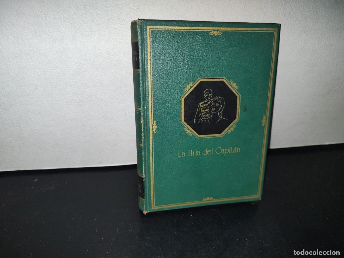 Libros de segunda mano: 68- ALEJANDRO S. PUCHKIN. LA HIJA DEL CAPIT&Aacute;N - Foto 1