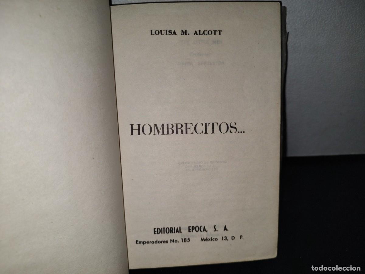 Libros de segunda mano: 68- LOUISA M. ALCOTT. HOMBRECITOS - 1971 - Foto 3
