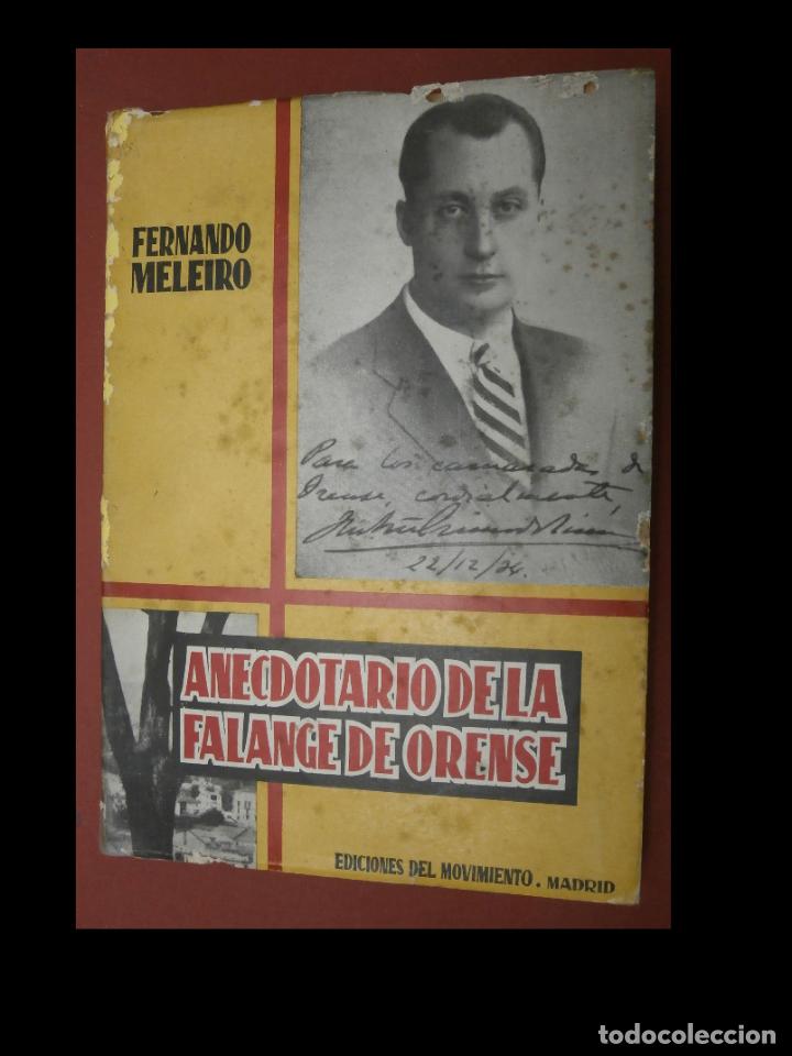 Second hand books: Anecdotario de la Falange de Orense. Fernando Meleiro