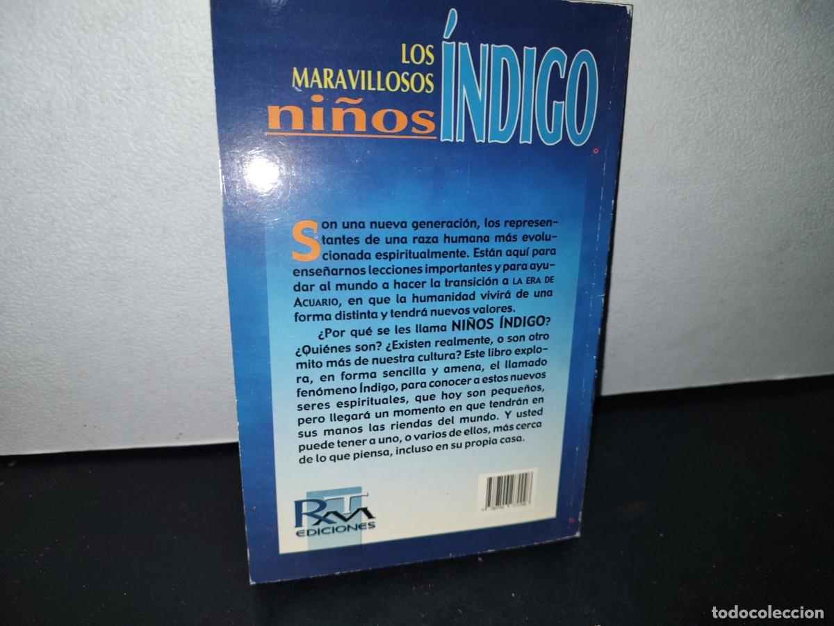 Libros de segunda mano: 68- LOS MARAVILLOSOS NI&Ntilde;OS &Iacute;NDIGO - Foto 3