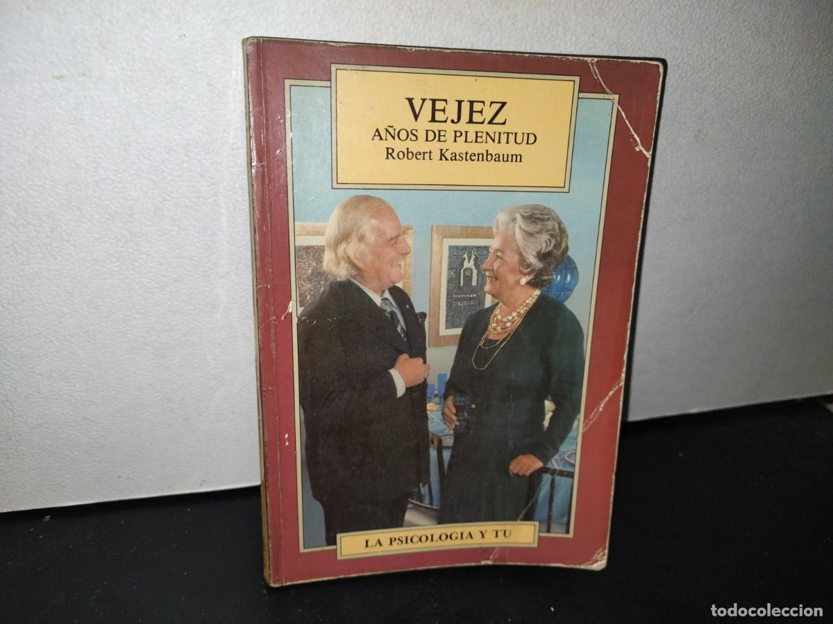 Libros de segunda mano: 68- VEJEZ. A&Ntilde;OS DE PLENITUD - ROBERT KASTENBAUM - Foto 1